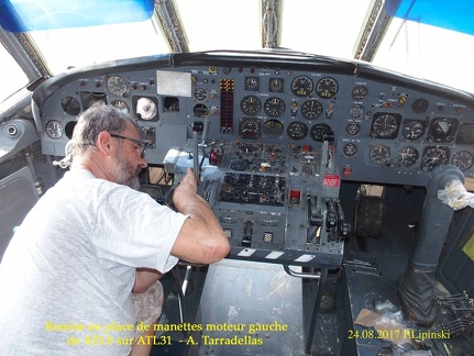 2017 08 24 CHAN-PL ATL31 P8243692 TxL Remise en place manettes moteur gauche de ATL9 sur ATL31  A. Tarradellas
