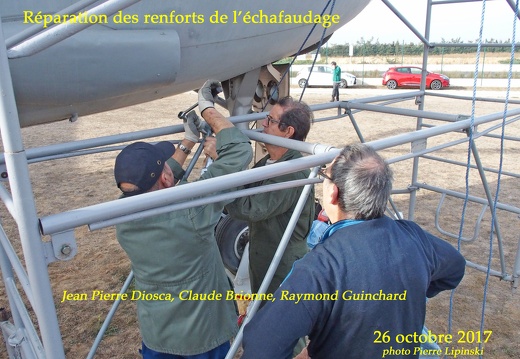 2017 10 26 CHAN-PL ATL31 4675 Echafaudage  reparation des renforts  Jean Pierre Diosca  Claude Brionne  Raymond Guinchard