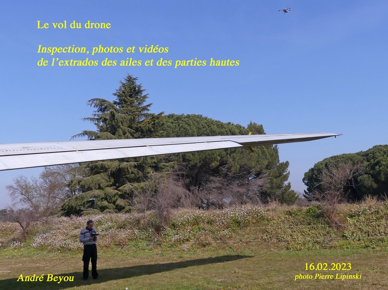2023 02 16 CHAN-PL ATL31 Le vol du drone P1250378 André Beyou et le Drone sur l'aile droite - Copie.jpg